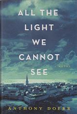 All the Light We Cannot See by Anthony   Doerr